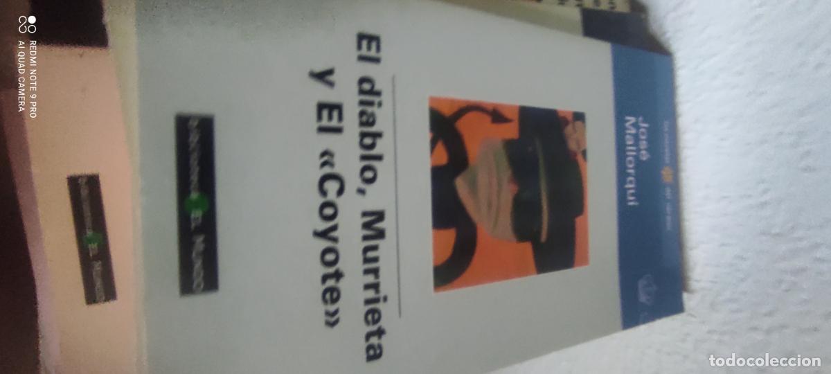 Libros de segunda mano: Mallorqui. El diablo Murrieta y el coyote