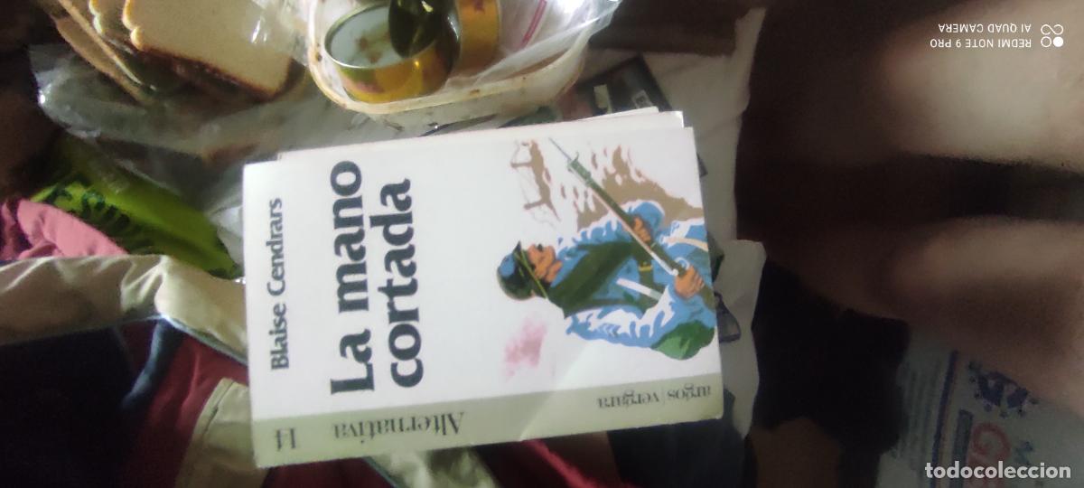 Libros de segunda mano: Cendrars La mano cortada l