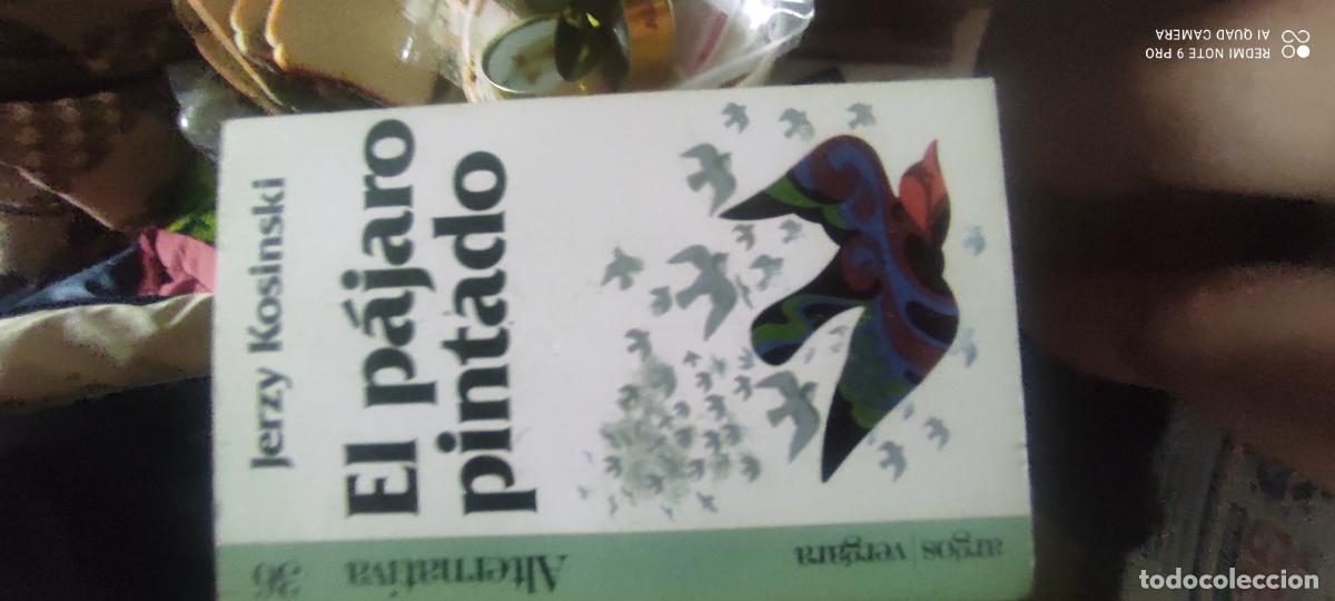 Libros de segunda mano: Kosinski. El p&aacute;jaro pintado
