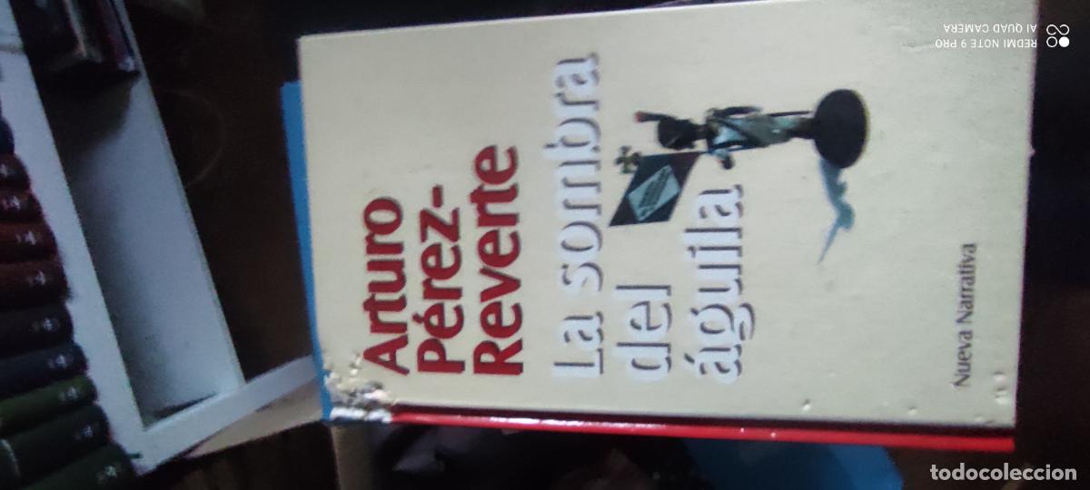 Libros de segunda mano: Perez Reverte. la sombra del &aacute;guila