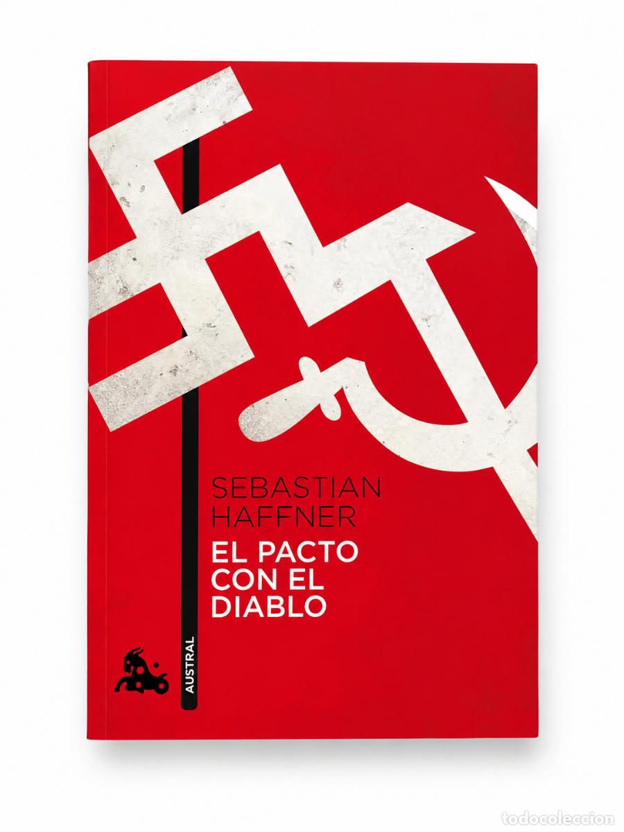 Libros de segunda mano: SEBASTIAN HAFFNER &ndash; EL PACTO CON EL DIABLO &ndash; AUSTRAL LM