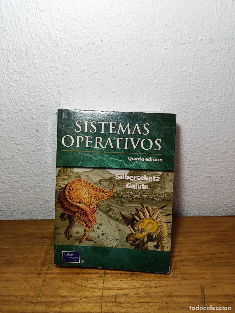 Libros de segunda mano: Sistemas Operativos - Silberschatz Galvin 5a ed.