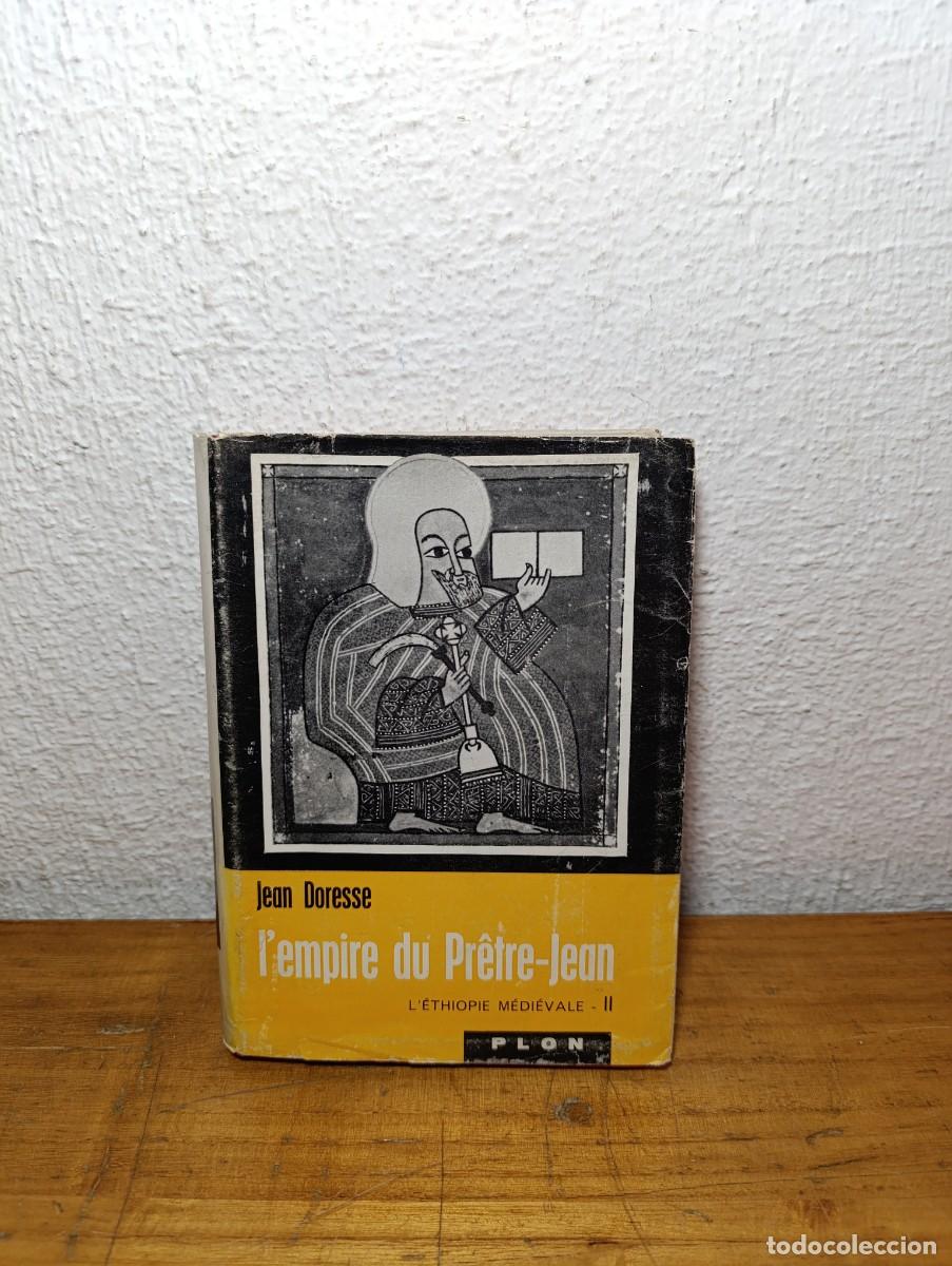 Libros de segunda mano: L'Empire du Pr&ecirc;tre-Jean II - Doresse Plon 1957