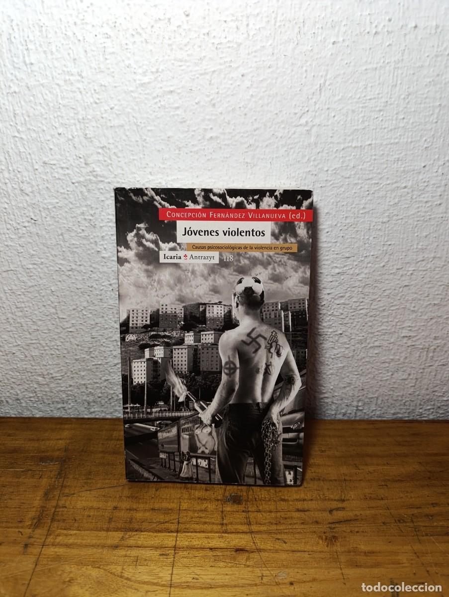 Libros de segunda mano: J&oacute;venes violentos - Fern&aacute;ndez Villanueva