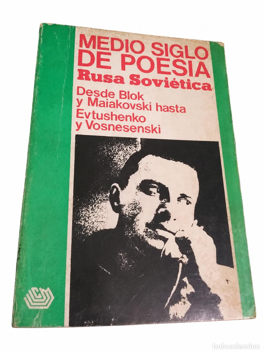Libros de segunda mano: MEDIO SIGLO DE POES&Iacute;A RUSA SOVI&Eacute;TICA LM
