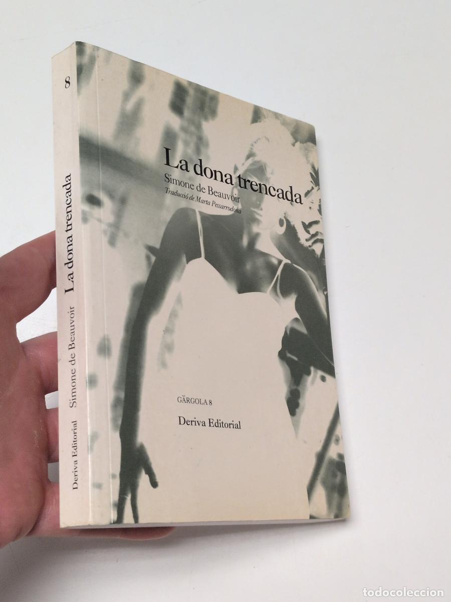 Libros de segunda mano: La dona trencada - Simone De Beauvoir