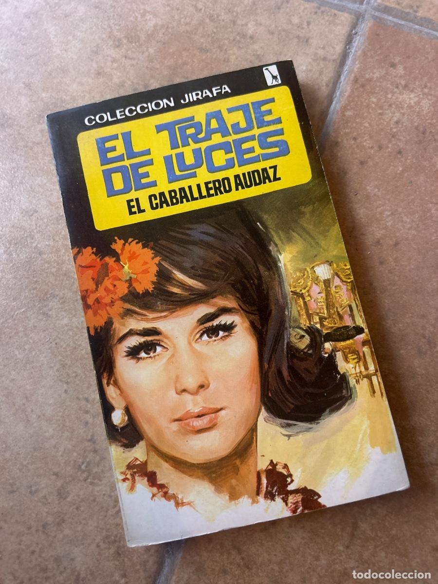 Libros de segunda mano: El traje de luces - El caballero audaz