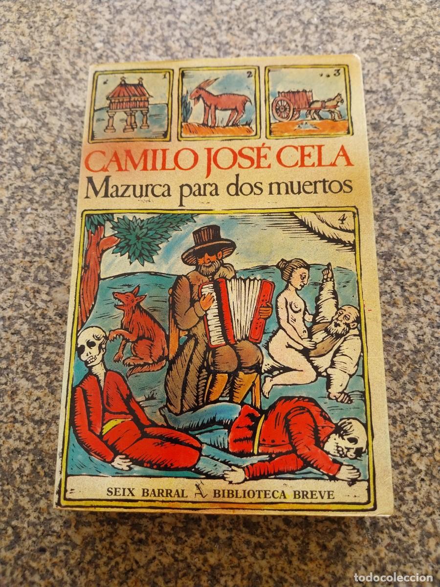 Libros de segunda mano: MAZURCA PARA DOS MUERTOS -- CAMILO JOSE CELA -- SEIX BARRAL