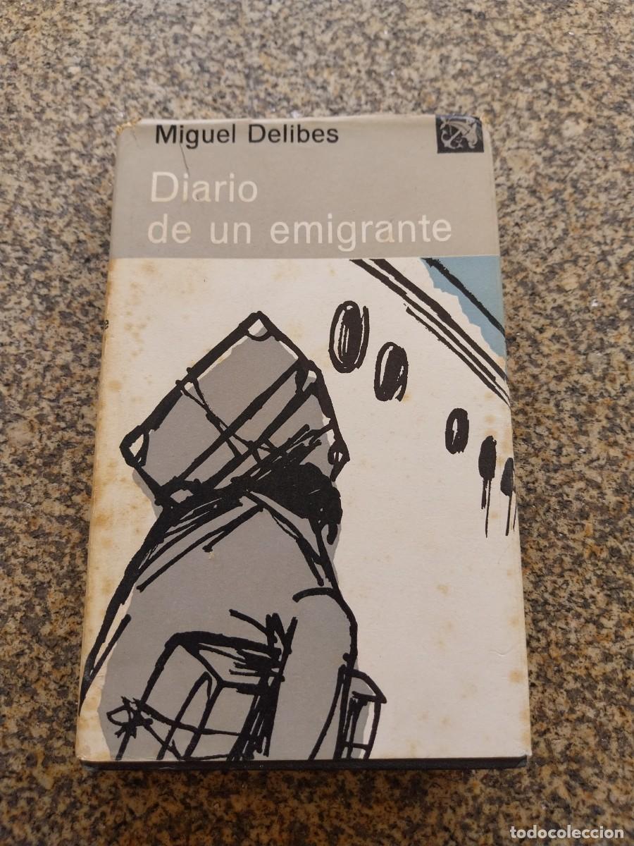 Libros de segunda mano: DIARIO DE UN EMIGRANTE -- MIGUEL DELIBES -- ANCORA Y DELFIN 148 -- DESTINO 1971 --