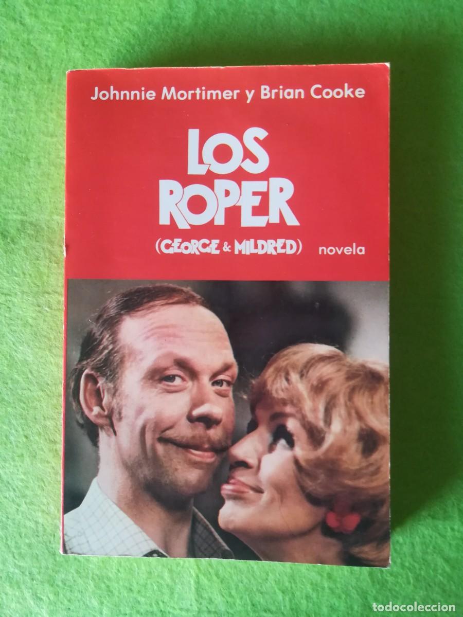 Libros de segunda mano: Los Roper George y Mildred JohnniE Mortimer argos vergara 1979