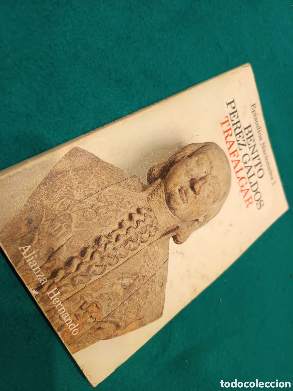 Libros de segunda mano: TRAFALGAR - BENITO PEREZ GALDOS