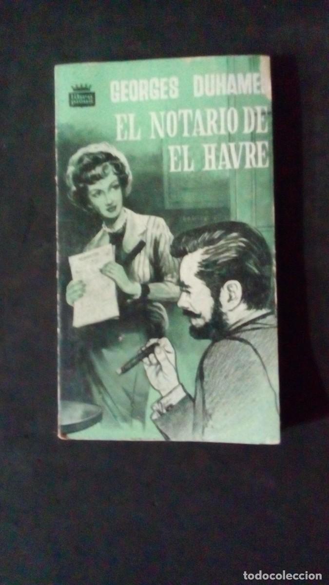 Libros de segunda mano: EL NOTARIO DE EL HAVRE-GEORGES DUHAMEL