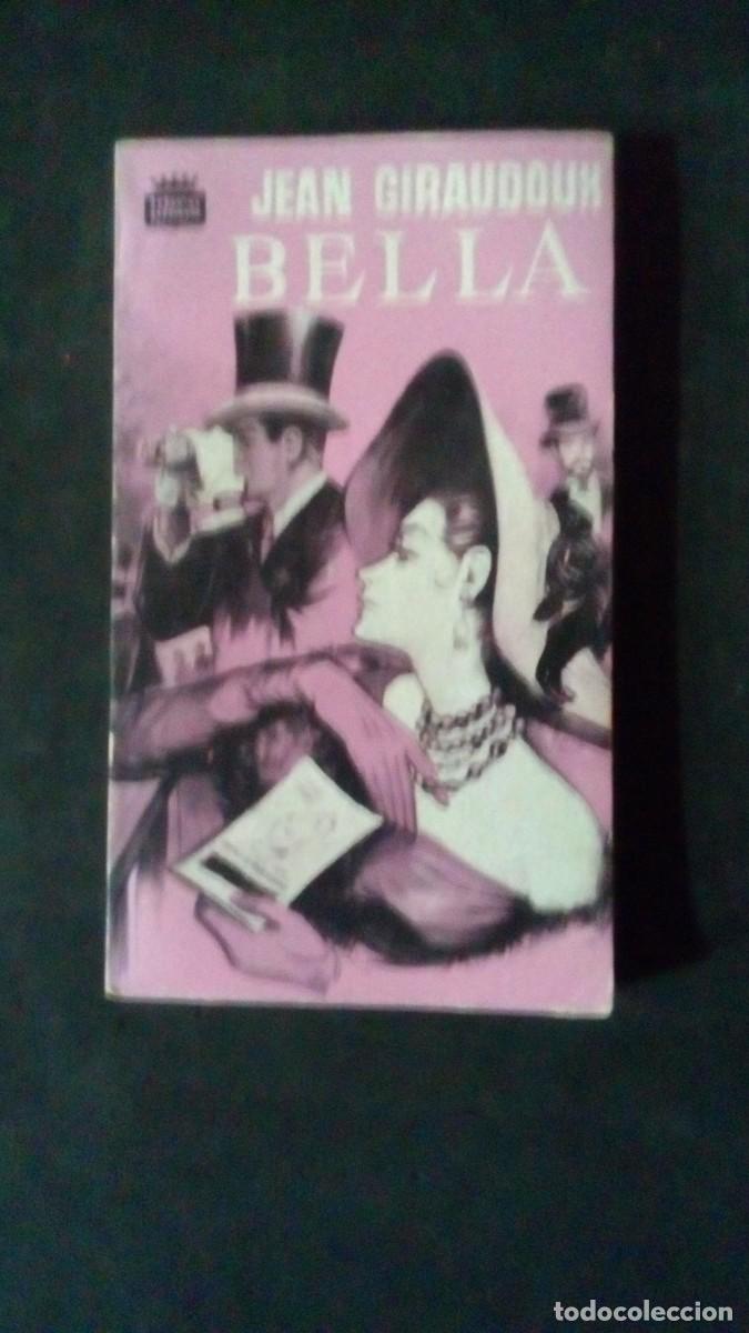 Libros de segunda mano: BELLA-JEAN GIRAUDOUX