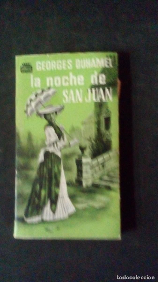 Libros de segunda mano: LA NOCHE DE SAN JUAN-GEORGES DUHAMEL