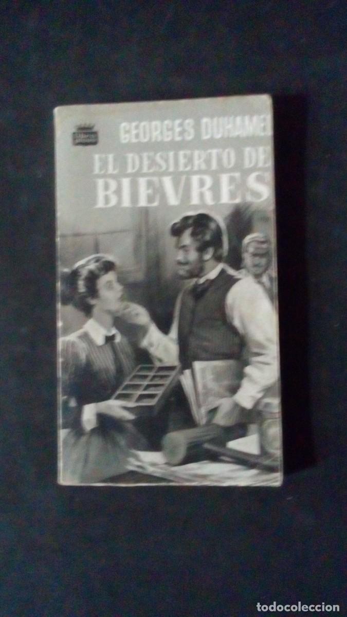 Libros de segunda mano: EL DESIERTO DE BIEVRES-GEORGES DUHAMEL