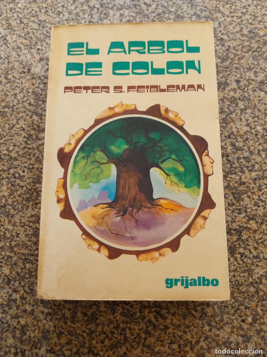 Libros de segunda mano: EL ARBOL DE COLON -- PETER FEIBLEMAN -- 1975 --