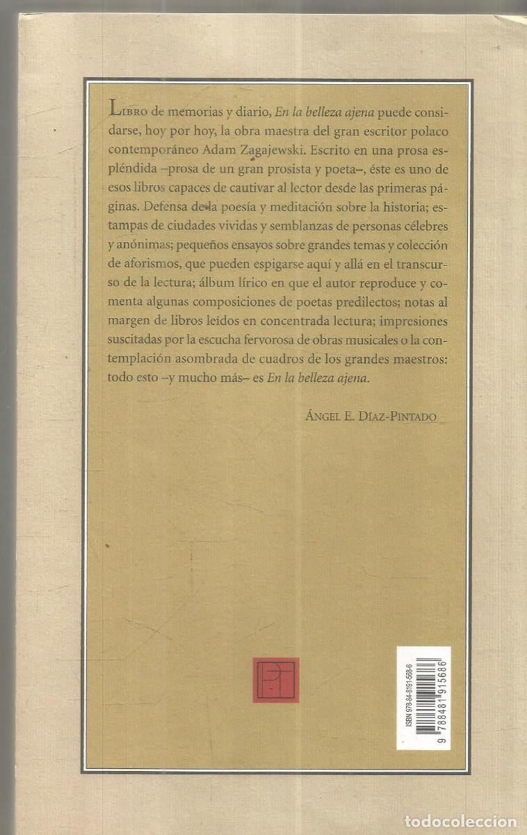 Libros de segunda mano: ADAM ZAGAJEWSKI. EN LA BELLEZA AJENA. PRE-TEXTOS. - Foto 2