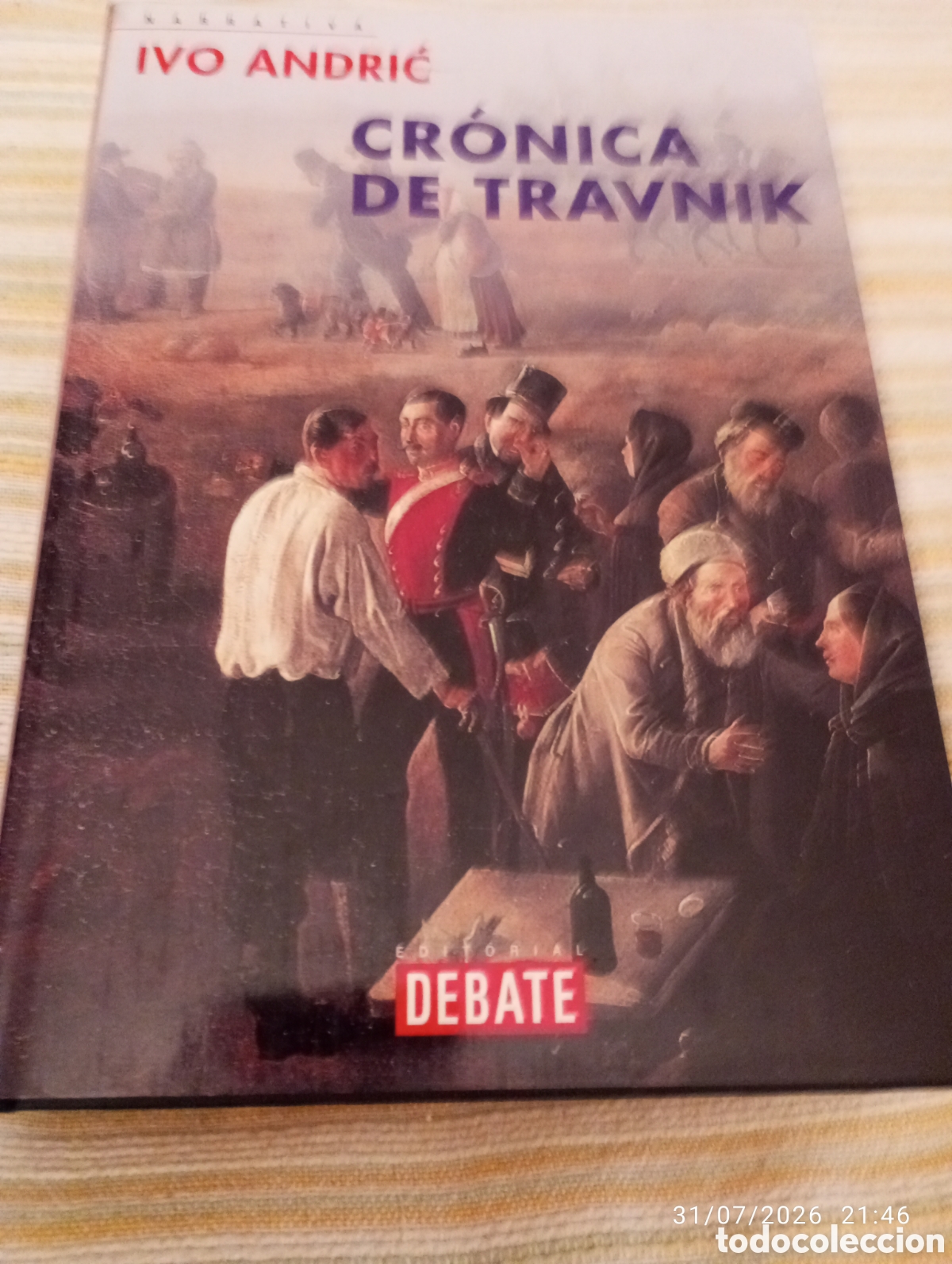 Libros de segunda mano: Ivo Andric . Cr&oacute;nica de Travnik . Debate .