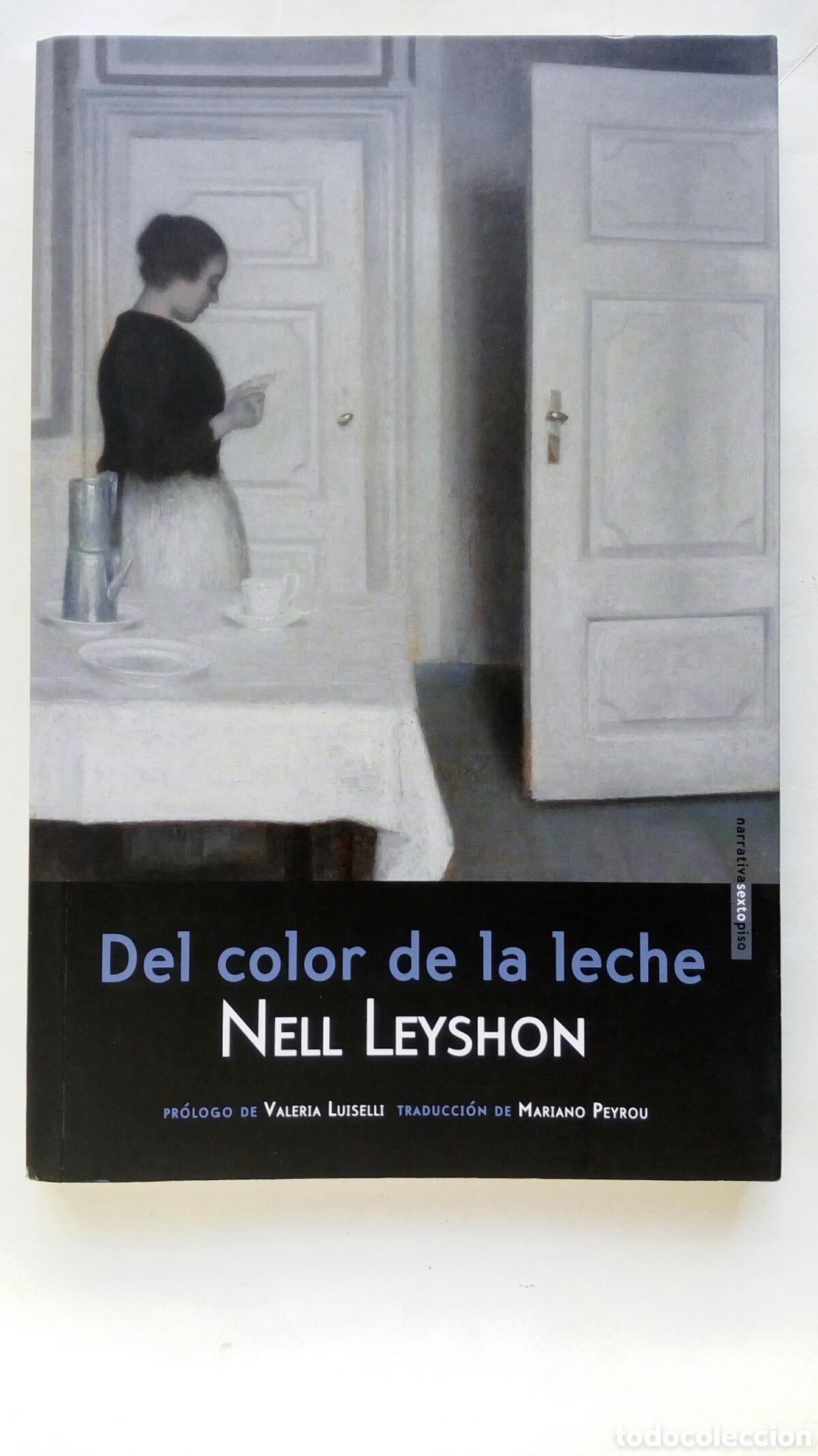 Libros de segunda mano: Del color de la leche. Nell Leyshon.