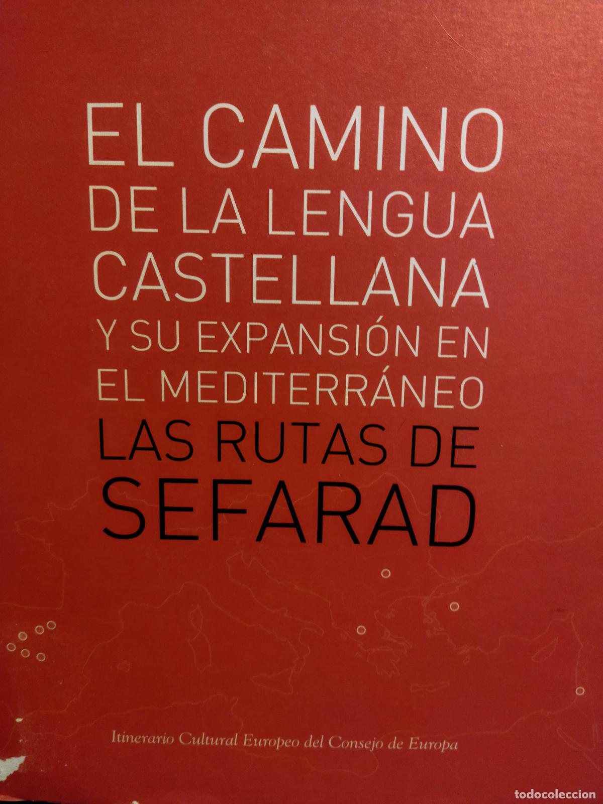 Libros de segunda mano: El camino de la lengua castellana y su expansi&oacute;n en el mediterr&aacute;neo