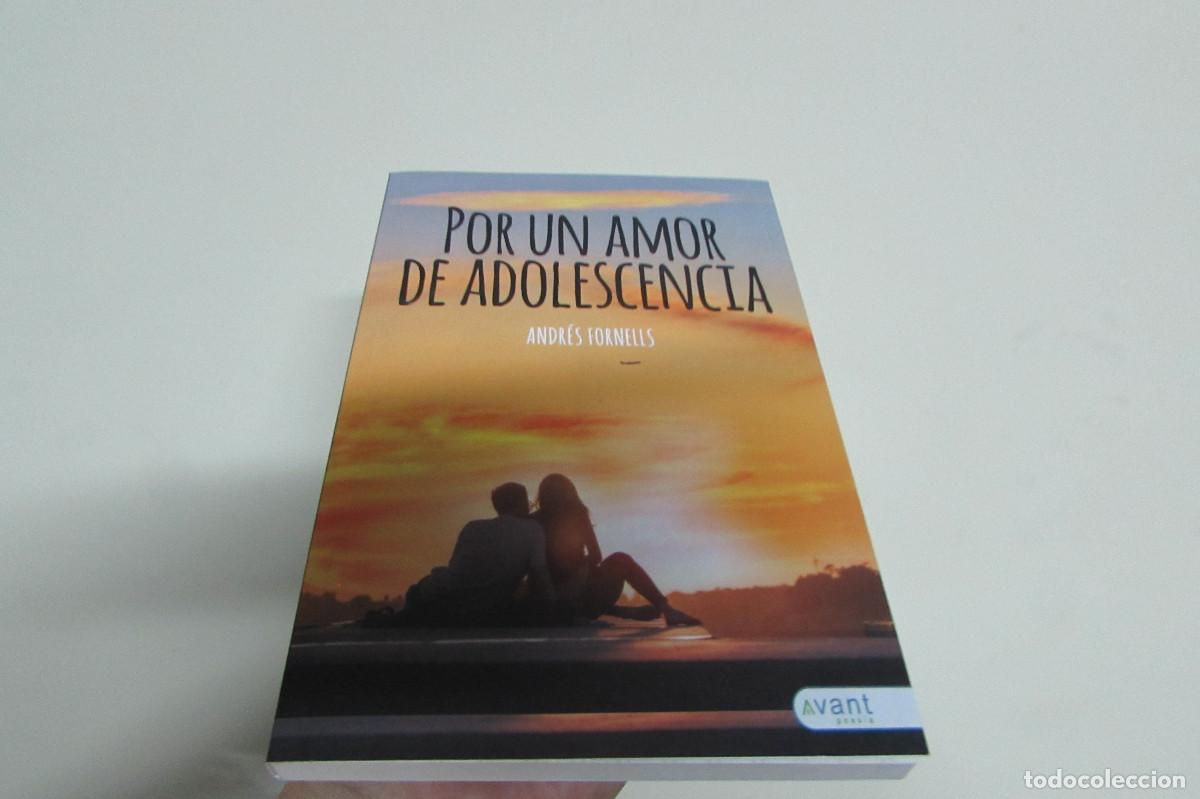 Libros de segunda mano: Por un amor de adolescencia Andr&eacute;s Fornells Fayos