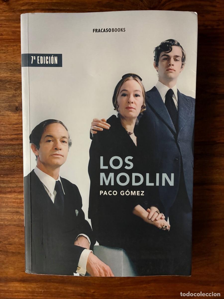 Libros de segunda mano: Los Moddlin. Paco G&oacute;mez. Fracaso Books