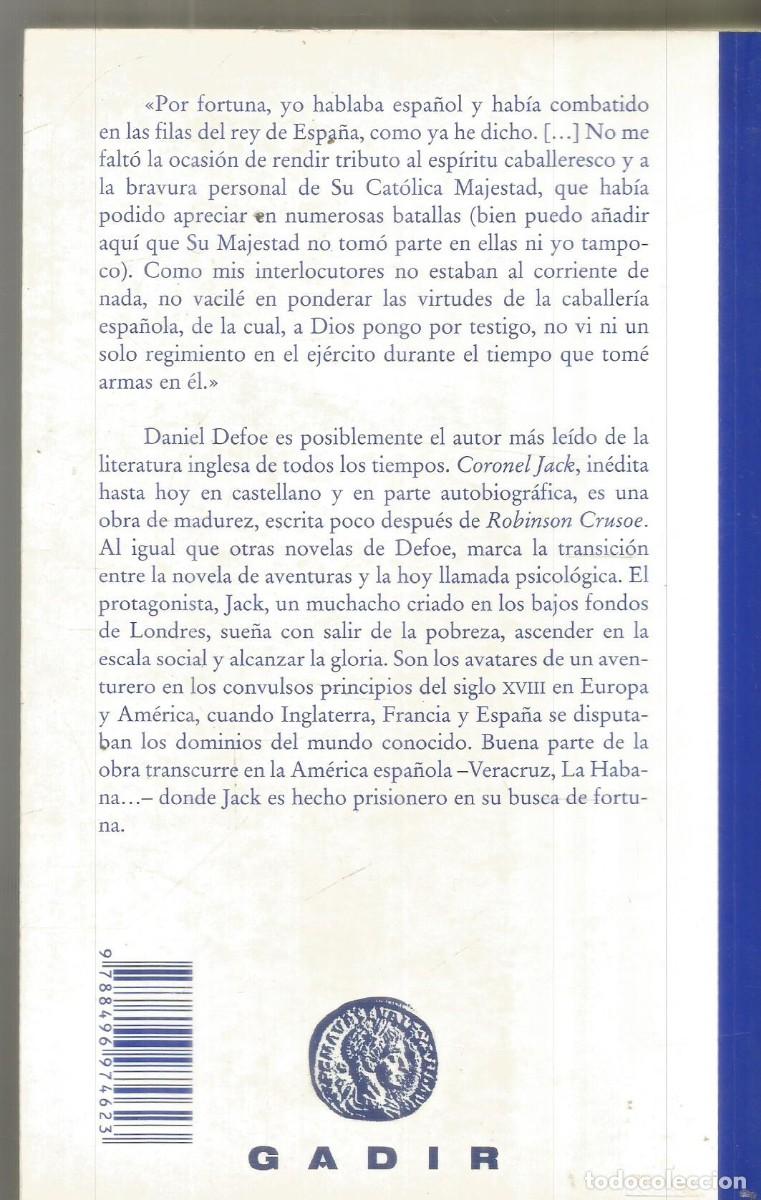 Libros de segunda mano: DANIEL DEFOE. CORONEL JACK. GADIR. PRIMERA EDICION - Foto 2