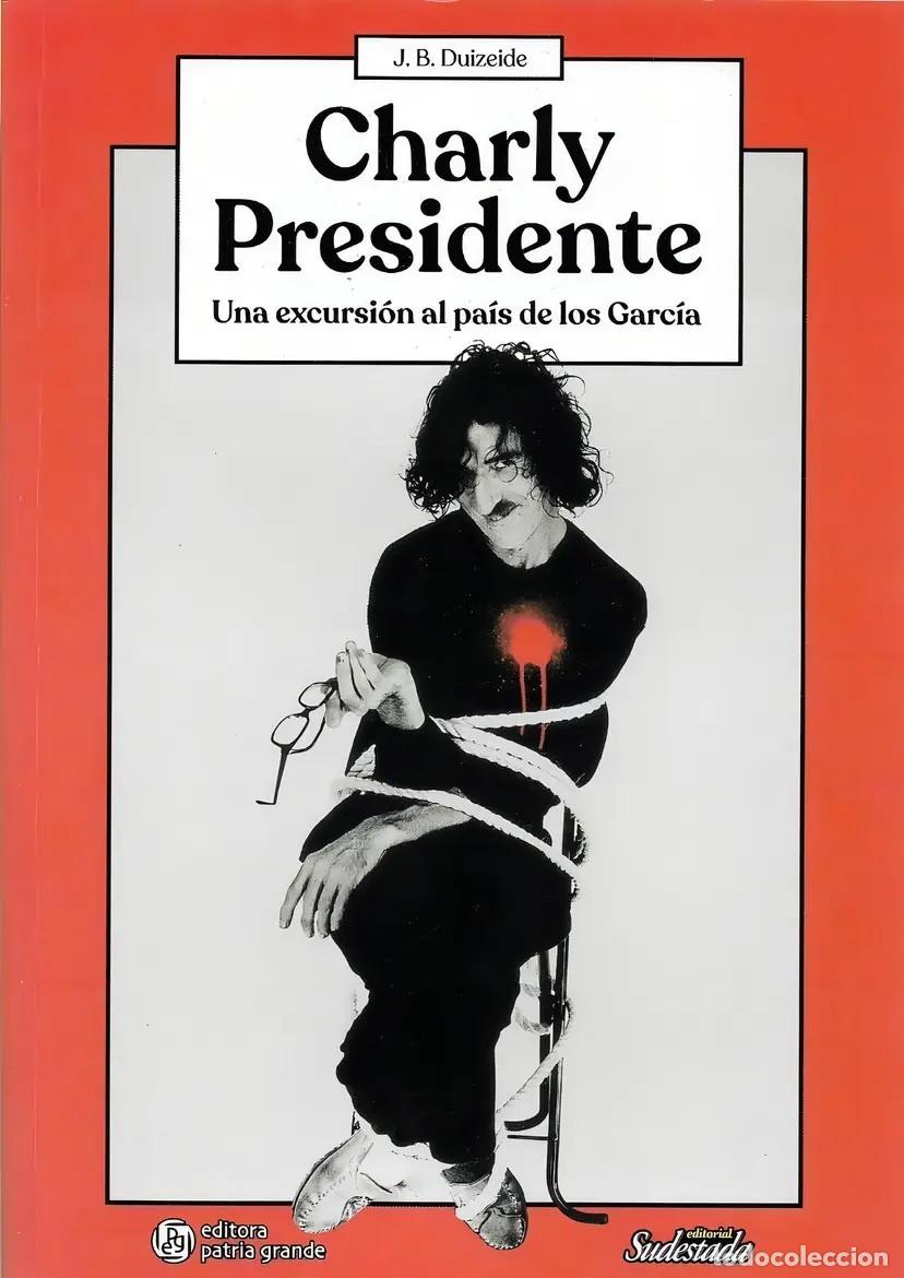 Libros de segunda mano: Charly Presidente LM