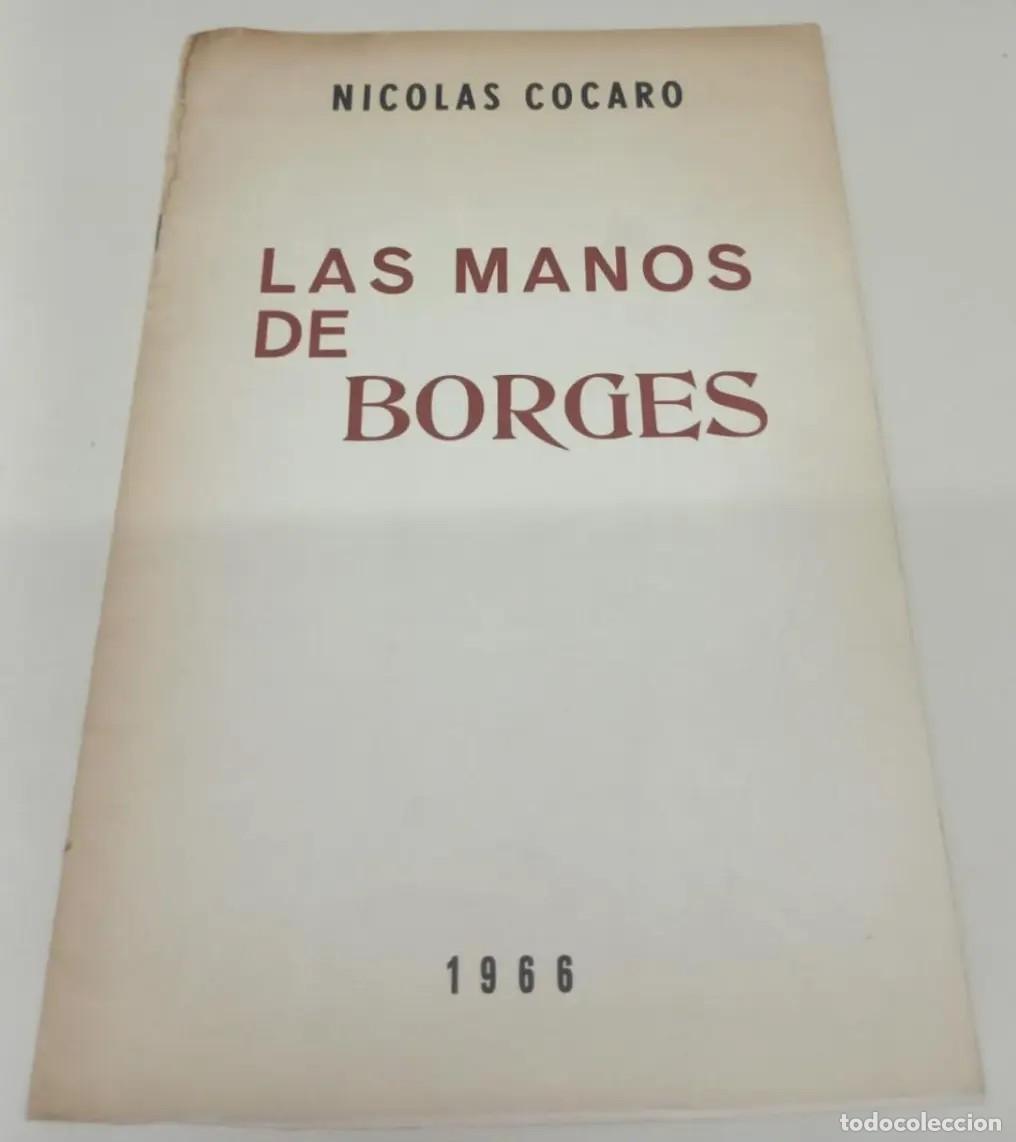 Libros de segunda mano: Las manos de Borges LM
