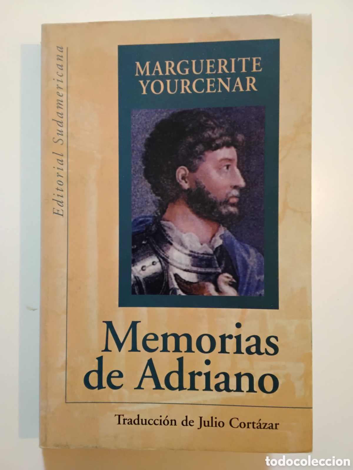 Libros de segunda mano: MARGUERITE YOURCENAR &ndash; MEMORIAS DE ADRIANO &ndash; EDITORIAL SUDAMERICANA &ndash; 1999