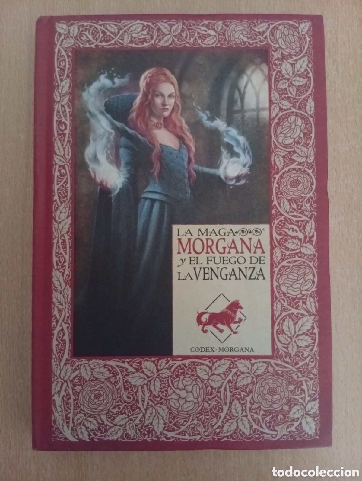 Libri di seconda mano: LAS CR&Oacute;NICAS DE EXCALIBUR. LA MAGA MORGANA Y EL FUEGO DE LA VENGANZA