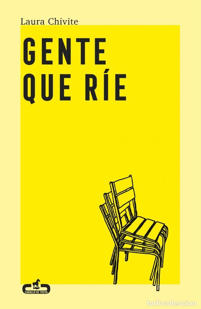 Libros de segunda mano: Gente que r&iacute;e. - Chivite, Laura.
