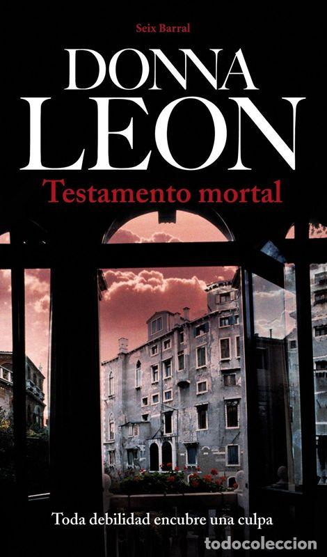 Libros de segunda mano: Testamento mortal. - Leon, Donna.