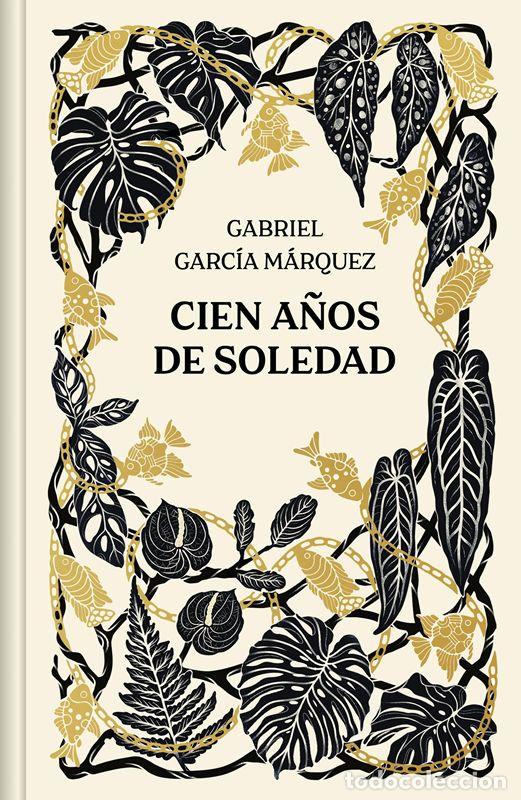 Libros de segunda mano: Cien a&ntilde;os de soledad (Edici&oacute;n aniversario). - Garc&iacute;a M&aacute;rquez, Gabriel.