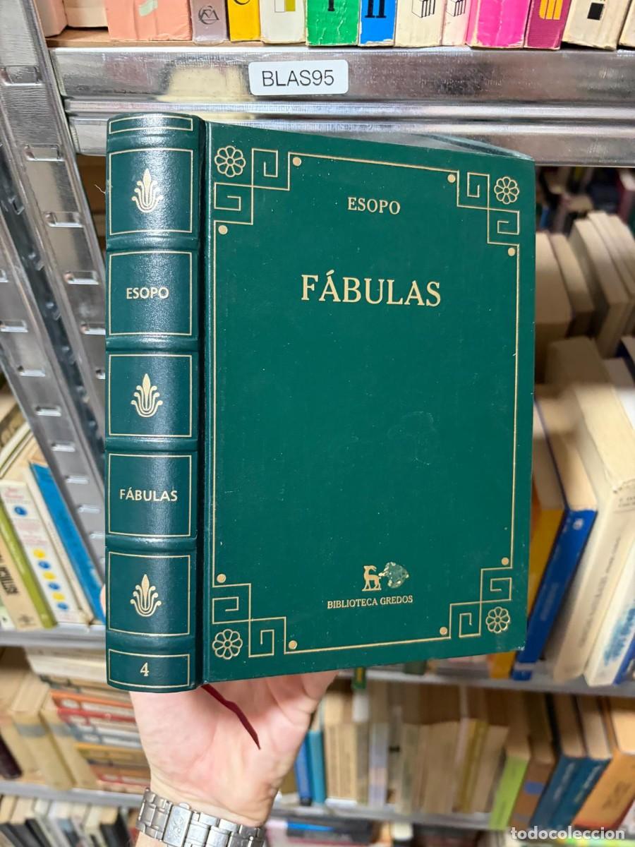 Libros de segunda mano: BLAS95 Esopo, F&aacute;bulas. Biblioteca Gredos, volumen 4.