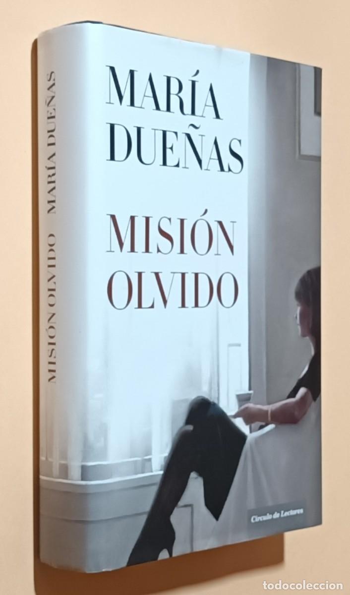 Libros de segunda mano: MISI&Oacute;N OLVIDO - MAR&Iacute;A DUE&Ntilde;AS - C&Iacute;RCULO DE LECTORES - 2012