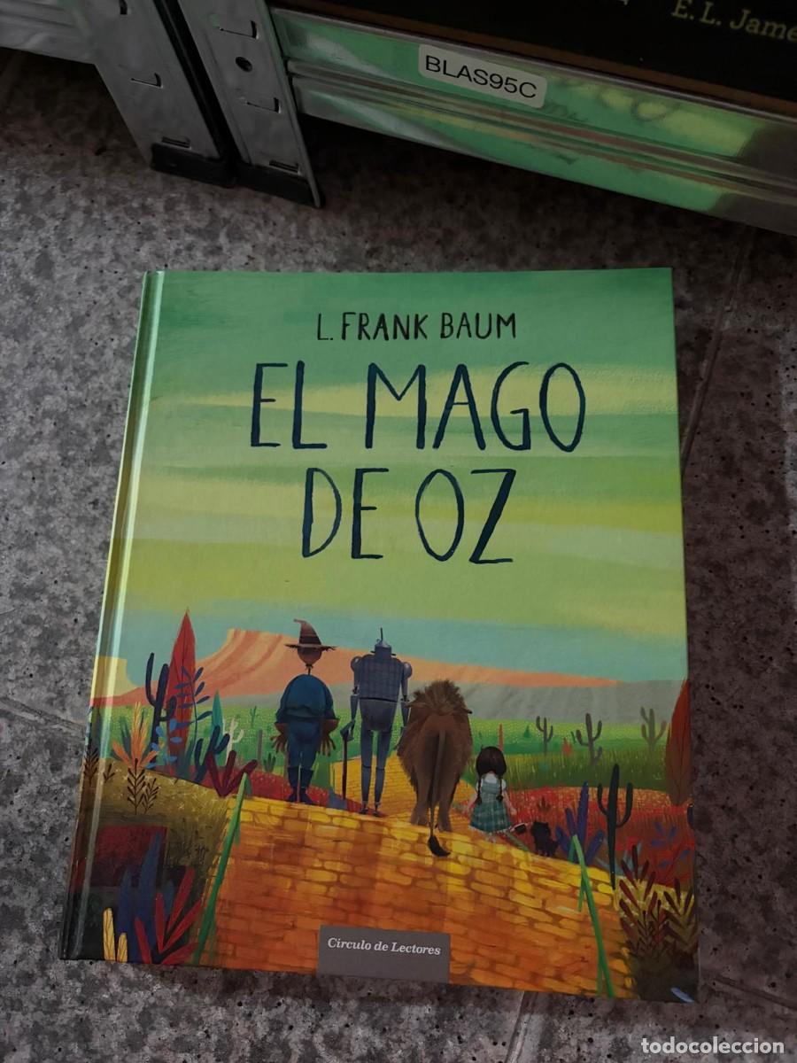 Libros de segunda mano: BLAS95C FRANK BAUM EL MAGO DE OZ Circulo de Lectores ilustrado