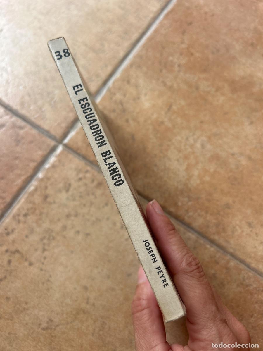 Libros de segunda mano: El escuadr&oacute;n blanco - Joseph Peyr&eacute; - Foto 3