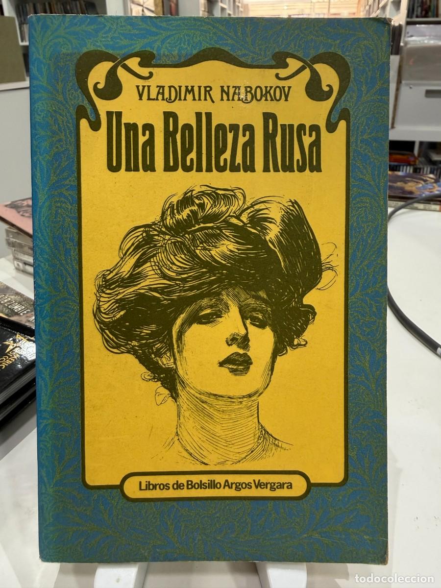 Libros de segunda mano: Vladimir Nabokov - Una Belleza Rusa