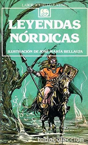 Libros de segunda mano: Leyendas N&oacute;rdicas. Ilustraci&oacute;n de Jos&eacute; Mar&iacute;a Bellalta