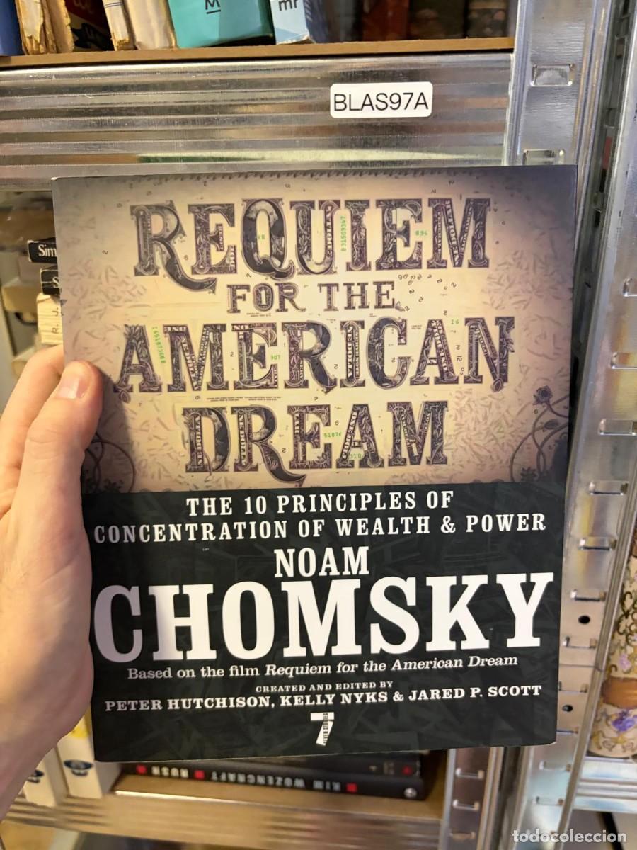 Libros de segunda mano: BLAS97A Noam Chomsky - Requiem for the American Dream: The 10 Principles of Concentration of Wealth
