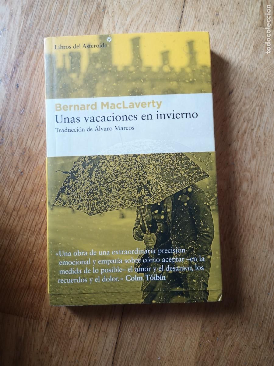 Livres d'occasion: BERNARD MACLAVERTY UNAS VACACIONES EN INVIERNO