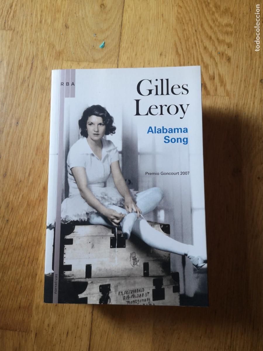 Libros de segunda mano: GILLES LEROY ALABAMA SONG