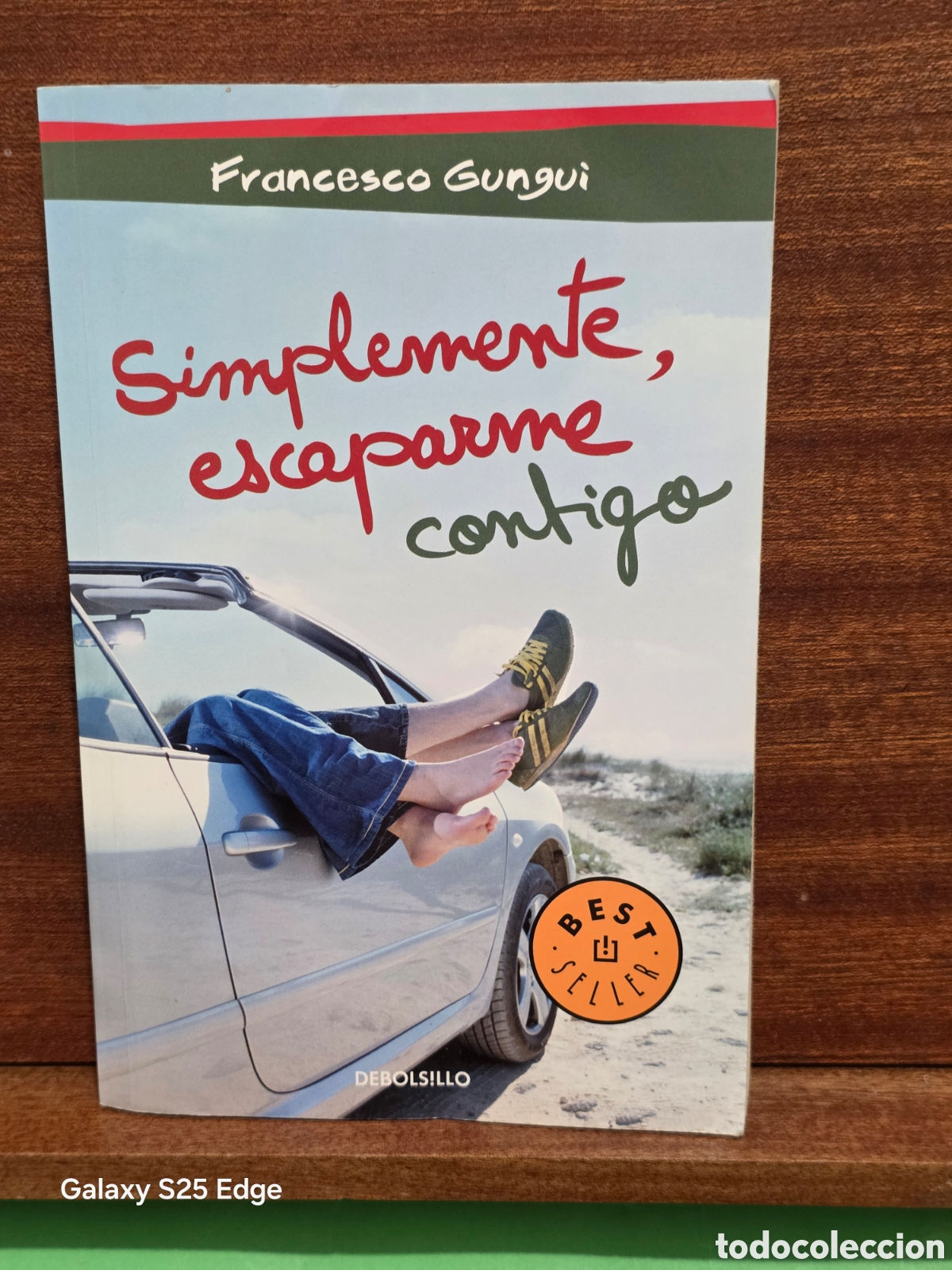 Libros de segunda mano: FRANCESCO GUNGUI...&rdquo;&rdquo;SIMPLEMENTE ESCAPARME CONTIGO&rdquo;&rdquo;...DEBOLSILLO....2013...