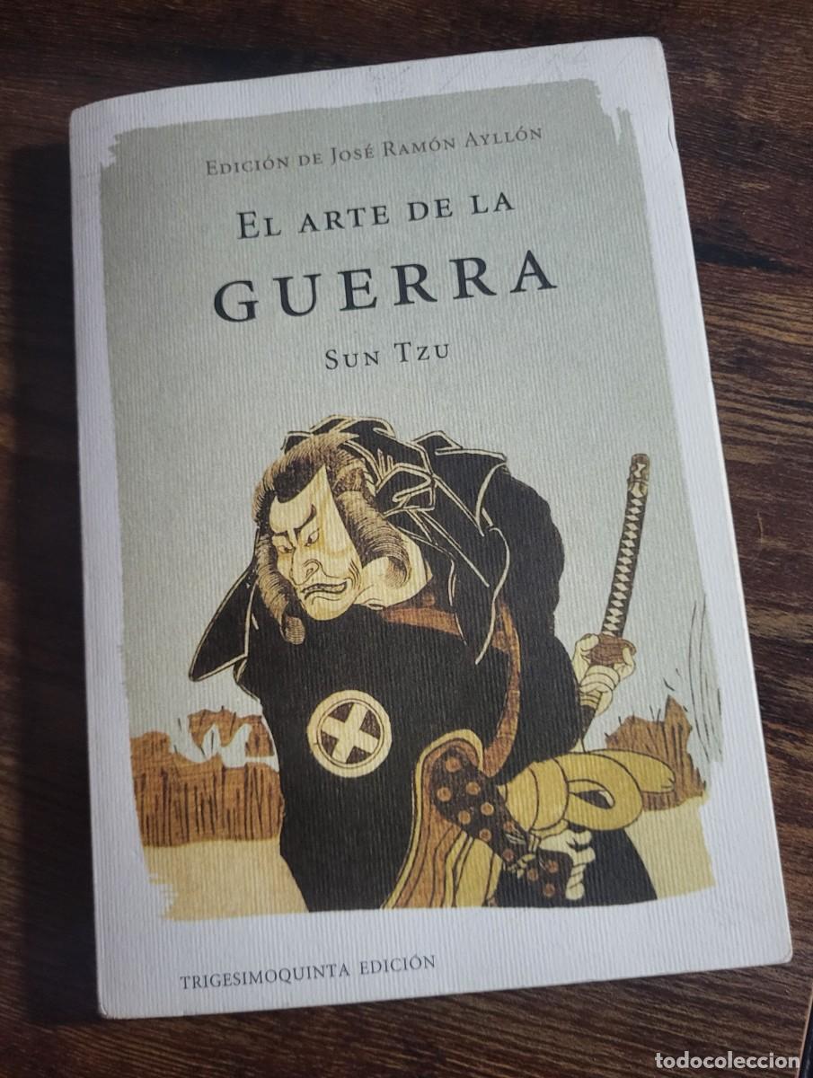 Libros de segunda mano: EL ARTE DE LA GUERRA (SUN TZU) EDICI&Oacute;N DE JOS&Eacute; RAM&Oacute;N AYLL&Oacute;N