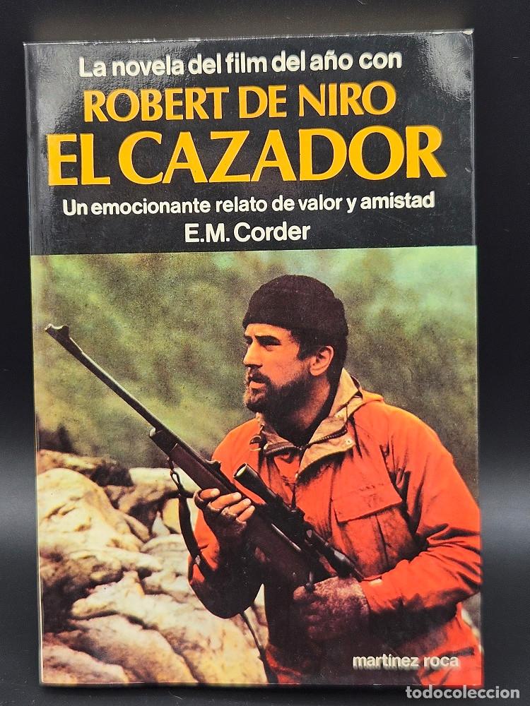 Libros de segunda mano: El cazador - Un emocionante relato de valor y amistad