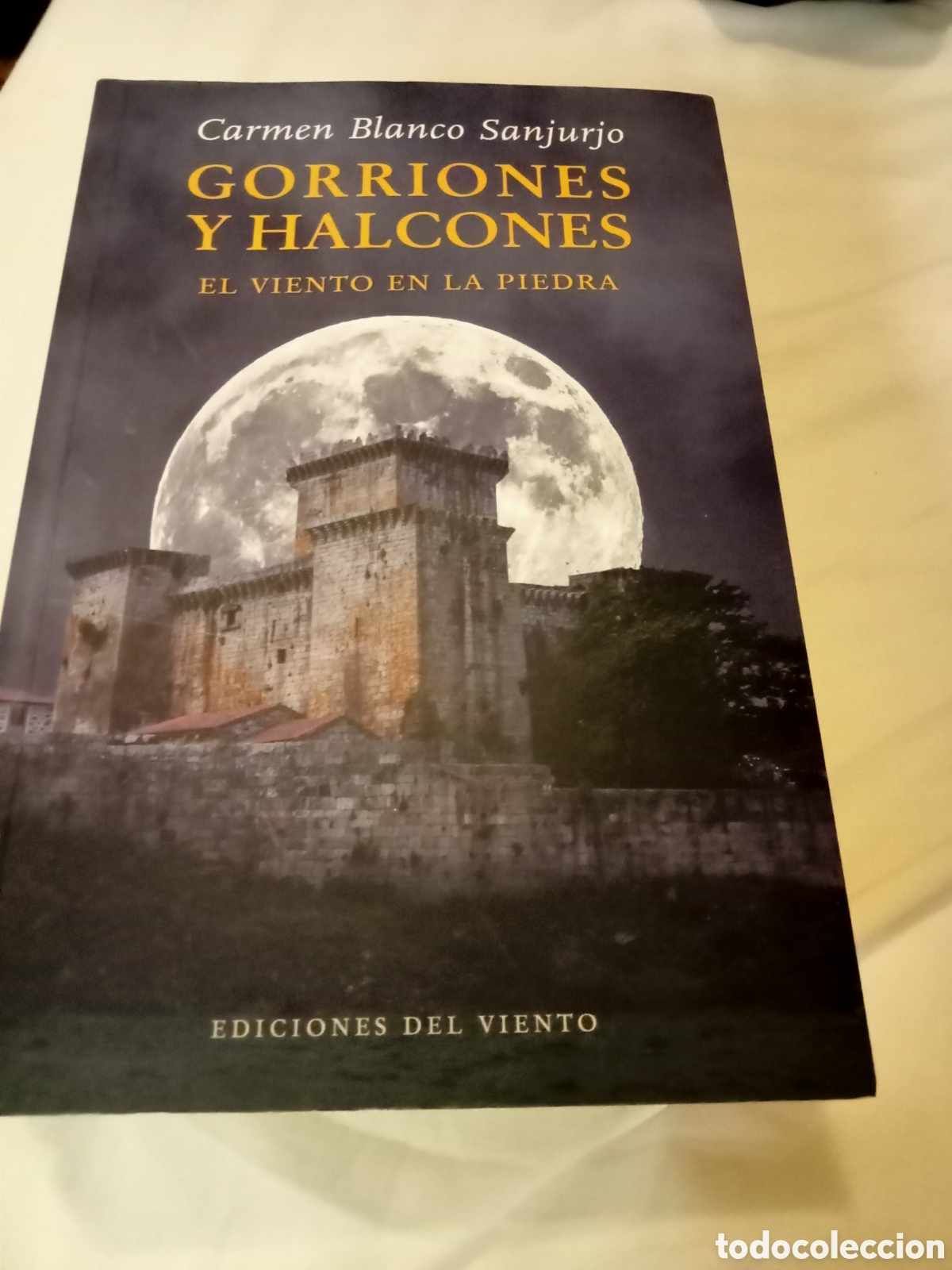 Libros de segunda mano: Carmen Blanco Sanjurjo Gorriones y halcones ediciones del viento 2024