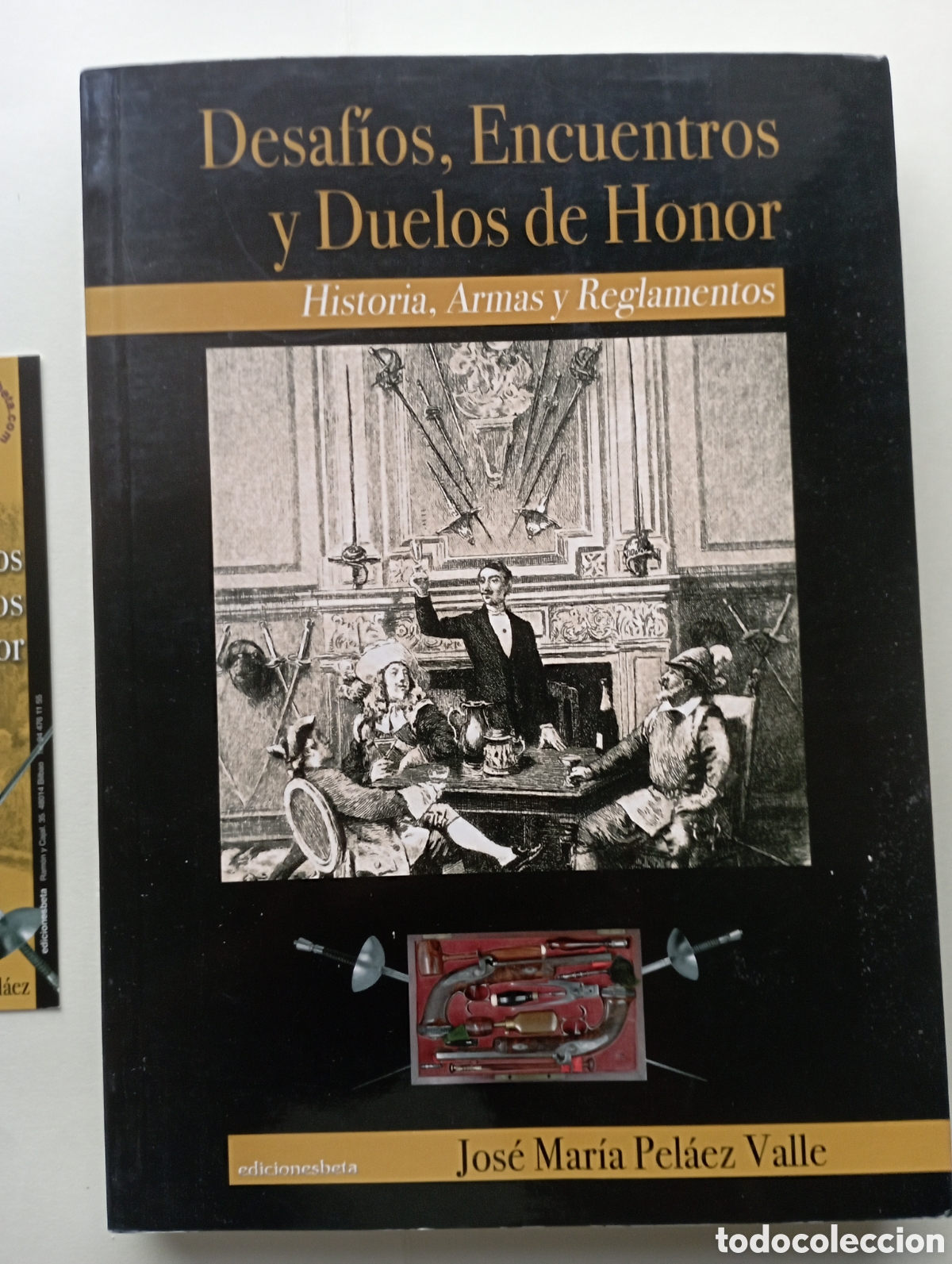 Libros de segunda mano: PLI - DESAFIOS: ENCUENTROS Y DUELOS DE HONOR - JOS&Eacute; MARIA PELAEZ VALLE , MUY NUEVO
