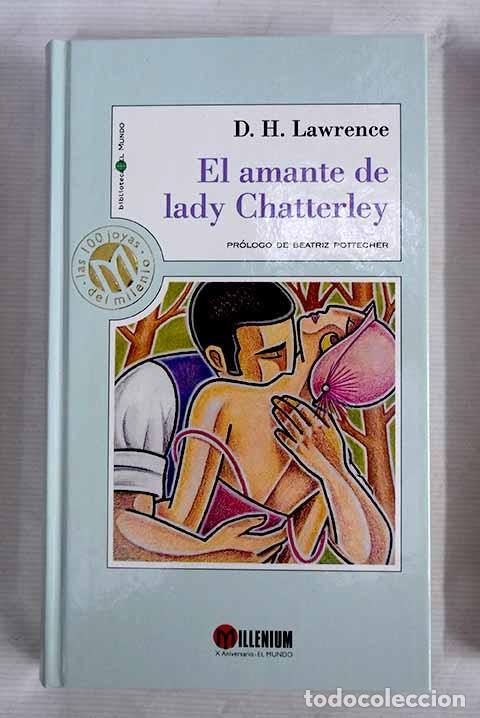 Second hand books: El Amante de Lady Chatterley (Millenium) - D.h. Lawrence