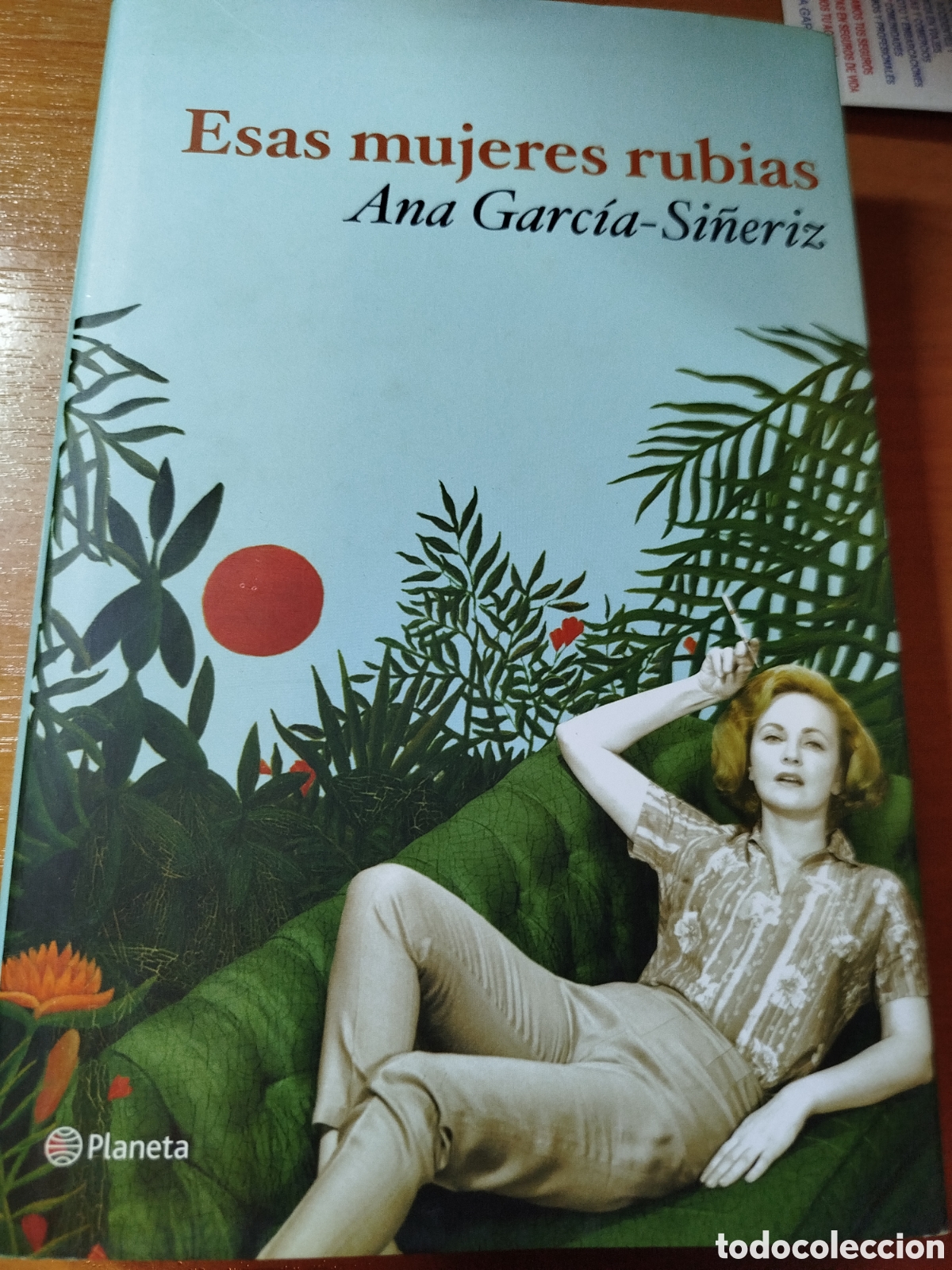 Second hand books: Esas mujeres rubias. Ana Garc&iacute;a si&ntilde;eriz
